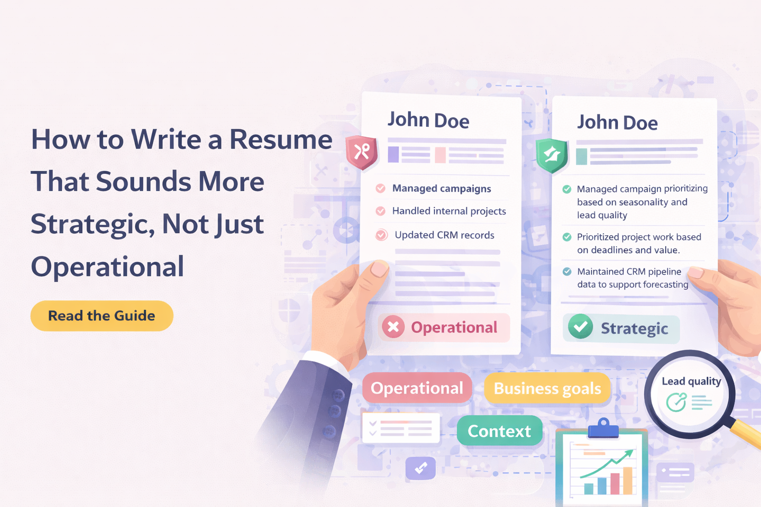 How to Write a Resume That Sounds More Strategic, Not Just Operational